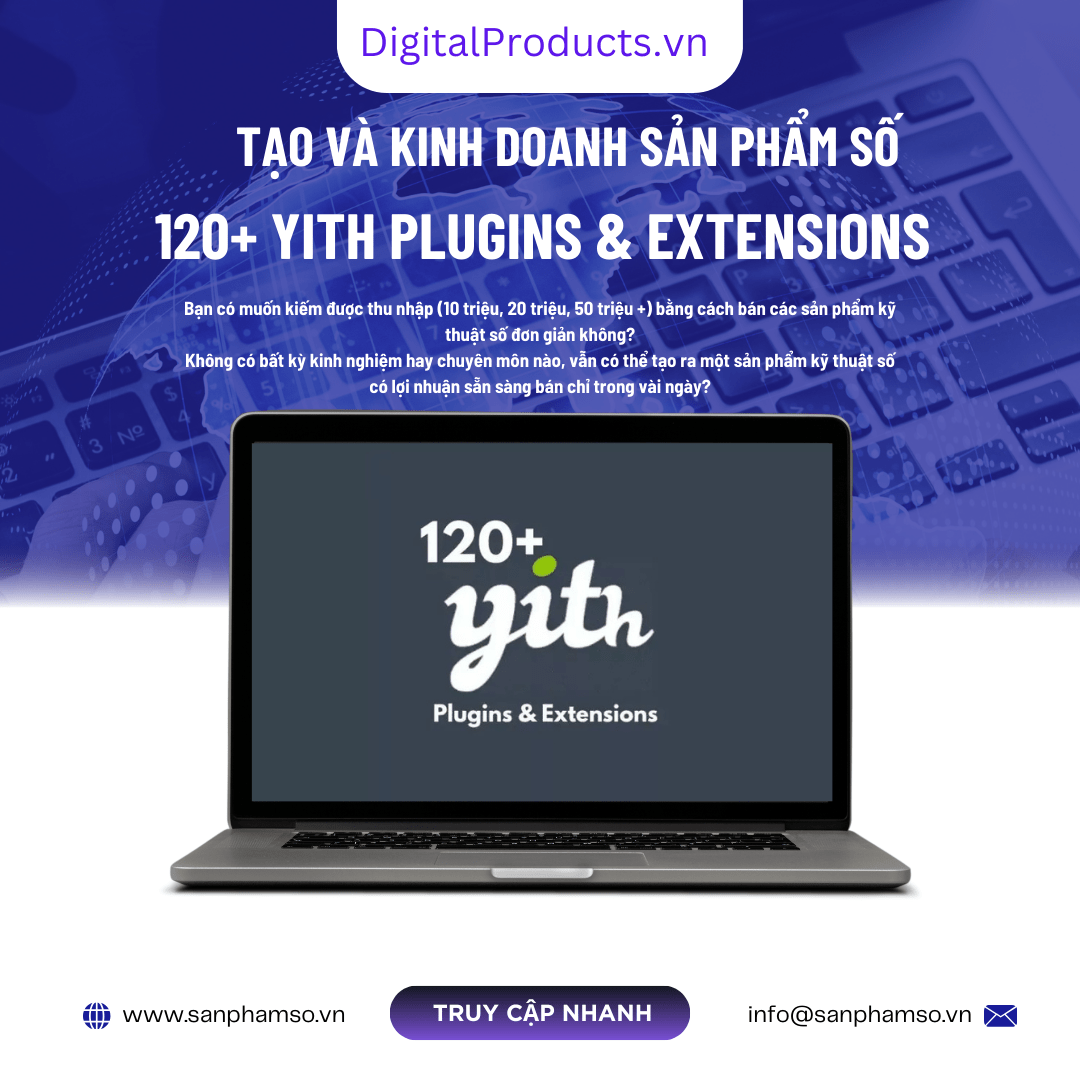 120+ Plugin & Tiện ích mở rộng Yith